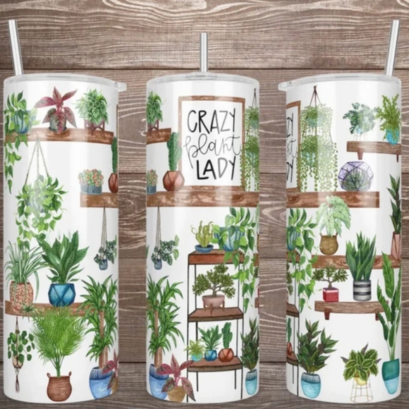 Other - Crazy Plant Lady Tumbler